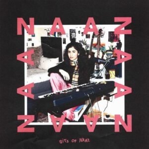 NAAZ - Bits of NAAZ